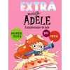 Image de Extra Mortelle AdÃ¨le - Tome 2 - L'anniversaire De Jade en occasion ou reconditionné