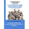Image de L'incroyable histoire de la littérature française Catherine Mory, Philippe Bercovici en occasion ou reconditionné