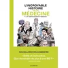 Image de L'incroyable histoire de la médecine Jean-Noël Fabiani, Philippe Bercovici en occasion ou reconditionné