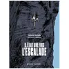 Image de Il Ãtait Une Fois L'escalade en occasion ou reconditionné