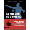 Image de La France de l'ombre Pierre Boisserie, Didier Convard, Stéphane Douay en occasion ou reconditionné