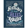 Image de Histoires du soir pour filles rebelles. Plus de 100 destins de femmes extraordinaires Elena Favilli, Francesca Cavallo en occasion ou reconditionné
