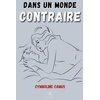 Image de Dans Un Monde Contraire en occasion ou reconditionné