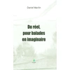Image de Du RÃ©el, Pour Balades En Imaginaire en occasion ou reconditionné
