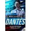 Image de Ward Security 2 - DantÃ¨s - Ward Security, T2 en occasion ou reconditionné