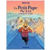 Image de Le Petit Pape Pie 3,14 - Tome 2 - Le Petit Pape Pie 3,14 Arrondit Les Angles en occasion ou reconditionné