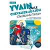 Image de Yvain ou Le chevalier au lion : texte intégral & dossier : ouvrage collaboratif Chrétien de Troyes en occasion ou reconditionné