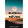 Image de Le Bureau des Rêves Killinger, Marie en occasion ou reconditionné