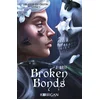 Image de Les liens du destin. Vol. 1. Broken bonds J. Bree en occasion ou reconditionné