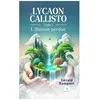 Image de Lycaon Et Callisto - Tome 1 - L'illusion Perdue en occasion ou reconditionné