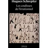 Image de Les coulisses de l'irrationnel Hugues Schrepfer en occasion ou reconditionné