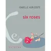 Image de Six Roses en occasion ou reconditionné