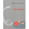 Image de Six roses Isabelle Auricoste en occasion ou reconditionné