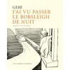 Image de J'ai Vu Passer Le Bobsleigh De Nuit en occasion ou reconditionné