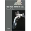 Image de Les Trois Jours Du Chat en occasion ou reconditionné