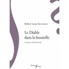Image de Le diable dans la bouteille Robert Louis Stevenson en occasion ou reconditionné