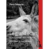 Image de Le Grand Ãcart Ou Les 51 Nouvelles De La Joie De Vivre en occasion ou reconditionné
