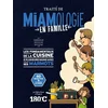 Image de Traité de miamologie en famille : tambouiller, patouiller, boulotter : les fondamentaux de la cuisin Delphine Brunet en occasion ou reconditionné