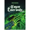 Image de La Vague Ãmeraude - Les Gardiens De L'ocÃ©an, Ses Secrets, Ses MystÃ¨res en occasion ou reconditionné