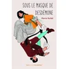 Image de Sous le masque de Desdémone Marie Nollet en occasion ou reconditionné