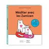 Image de Apprendre les émotions en s'amusant. Vol. 1. Méditer avec les Zamizen : Voltaire et les Zamizen Agathe Singer en occasion ou reconditionné