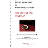 Image de Ma vie est une start-up : pour un humanisme entrepreneurial : un livre acheté, vingt autocollants of Lionel Fondeville, Christophe Esnault en occasion ou reconditionné