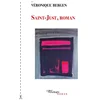Image de Saint-Just, roman Véronique Bergen en occasion ou reconditionné