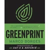 Image de Greenprint : une alimentation naturelle et 100 % végétale, un corps au top, une planète sauvegardée Marco Borges en occasion ou reconditionné