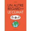 Image de Un autre regard sur le climat Emma en occasion ou reconditionné