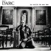 Image de La Taille de Mon me Edition Limitée Vinyle Blanc Daniel Darc (Interprète) Vinyle album