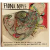 Image de The Idler Wheel Is Wiser Than The Driver Of The Screw And Whipping Cords Will Serve You More Than Ropes Will Ever Do Fiona Apple (Interprète) Vinyle album