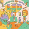 Image de Labrinth, Sia & Diplo presents... LSD (5th Anniversary Edition) Vinyle Couleur Verre de mer LSD (Interprète) Vinyle album