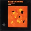 Image de Getz / Gilberto Stan Getz (Interprète), João Gilberto (Interprète) Vinyle album