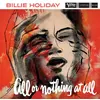 Image de All Or Nothing At All / Acoustic Sounds Series Billie Holiday (Interprète) Vinyle album