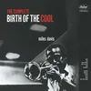 Image de The Complete Birth Of The Cool Miles Davis (Interprète) Vinyle album