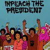 Image de Impeach The President The Sure Fire Soul Ensemble (Interprète) Maxi vinyle