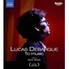 Image de Lucas Debargue To Music Blu-ray