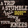 Image de A Trip, A Stumble, A Fall Down On Your Knees Vinyle Jaune Canari Seasick Steve (Interprète) Vinyle album