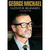 Image de Faith For Beginners: The Man Behind The Music DVD