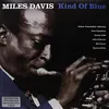 Image de Kind of Blue Vinyle Gatefold 180 gr Edition remasterisée Inclus 2 titres bonus Miles Davis (Interprète) Vinyle album