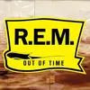Image de Out Of Time R.E.M. (Interprète) Vinyle album