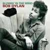 Image de Blowin' In The Wind Bob Dylan (Interprète) Vinyle album