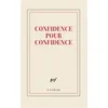 Image de Grand carnet "Confidence pour confidence" (papeterie) - Collectif - Gallimard Papeterie - broché - Carnet (de voyage, intime, de notes)