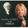 Image de Isabelle Aubret Chante Ferrat Coffret Isabelle Aubret (Interprète) CD album