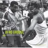 Image de Wanted : Afro Groove The 9th Creation (Interprète), Jimmy Bo Horne (Interprète), Al Green (Interprète), Lowell Fulson (Interprète), Joe Simon (Interprète), Bobby Byrd (Interprète), Lee Moore (Interprète) Vinyle album