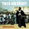 Image de Mangercratie Tiken Jah Fakoly (Interprète) Vinyle album