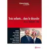 Image de Trois enfants... dans le désordre DVD
