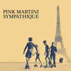 Image de Sympathique Pink Martini (Interprète) Vinyle album