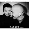 Image de Baraka 1980 Brigitte Fontaine (Interprète), Areski Belkacem (Interprète) Vinyle album
