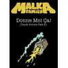 Image de Donne-moi ça Malka Family (Interprète) Maxi vinyle